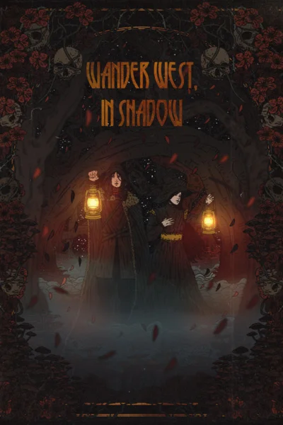 Background cover of Wander West, In Shadow [Slow Burn Dark Fantasy]