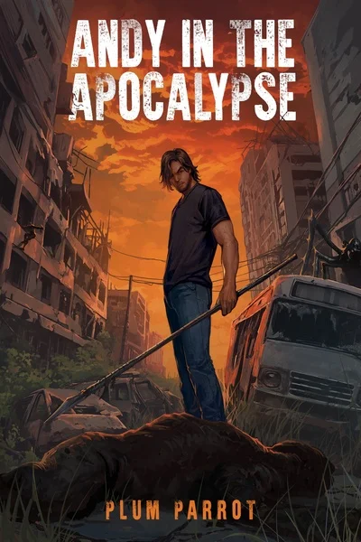Background cover of Andy in the Apocalypse [LitRPG System Apocalypse]
