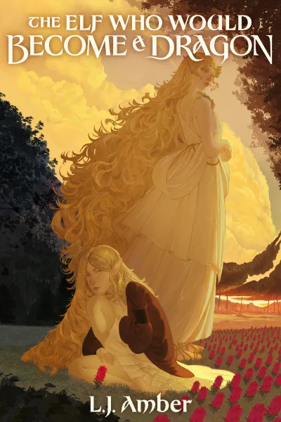 Background cover of The Elf Who Would Become A Dragon [A Cosy Dark Fantasy]