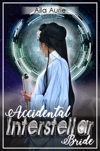 Background cover of Accidental Interstellar Bride