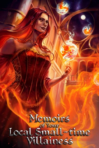 Background cover of Memoirs of Your Local Small-time Villainess