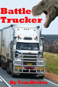 Background cover of Battle Trucker