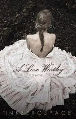 Background cover of A Love Worthy