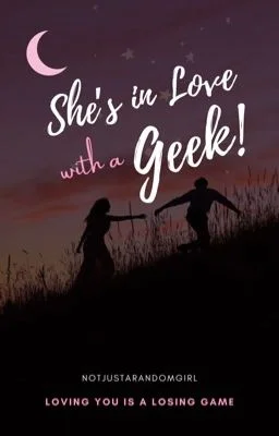 Background cover of She's In Love With A Geek