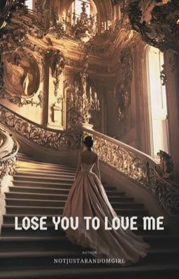 Background cover of Lose You To Love Me (Mafia Romance)