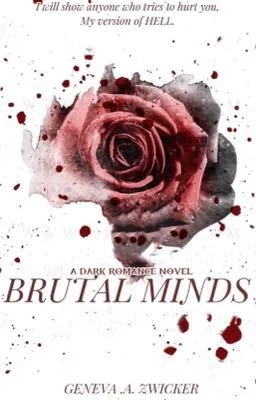 BRUTAL MINDS (A DARK ROMANCE)