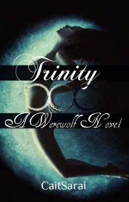Trinity (A Werewolf Novel) Γ£ö