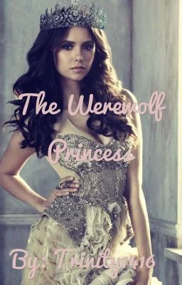 The Werewolf Princess