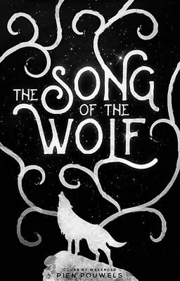 Background cover of The Song Of The Wolf (Unedited)