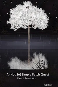 Background cover of A (Not So) Simple Fetch Quest