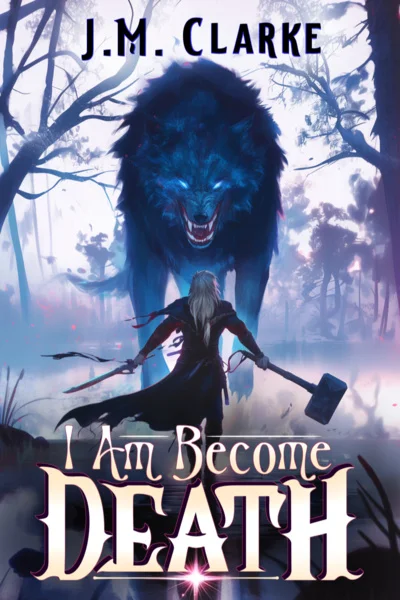 Background cover of I Am Become Death: A Progression Fantasy [Cultivation-based power system]