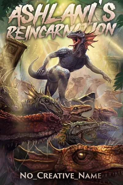 Background cover of Ashlani's Reincarnation [A Monster Reincarnation LitRPG]