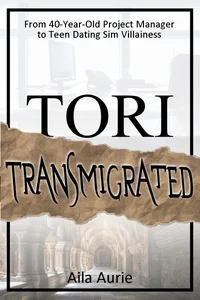 Background cover of Tori Transmigrated