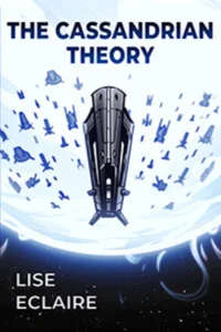 Background cover of The Cassandrian Theory