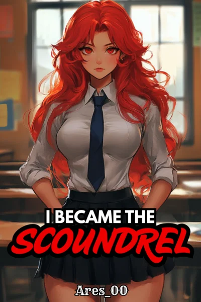 Background cover of I Became The Scoundrel In The Popular Dating Sim