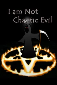 Background cover of I Am Not Chaotic Evil