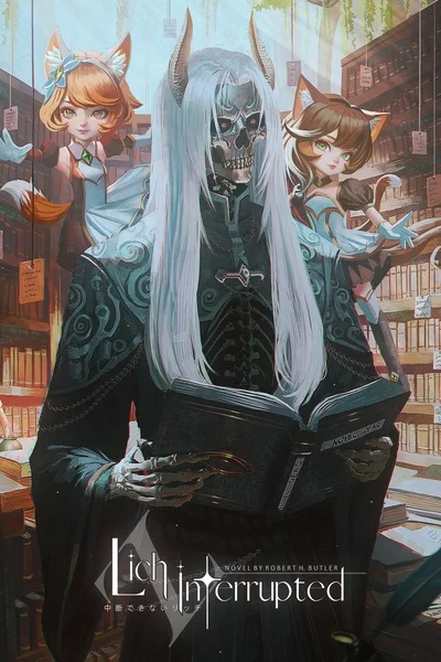 Background cover of Lich Interrupted