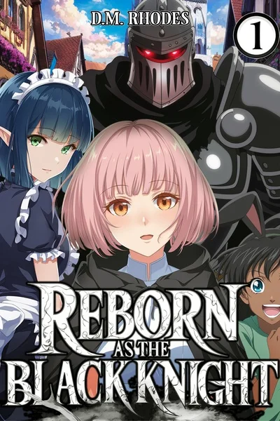 Background cover of Reborn as the Black Knight