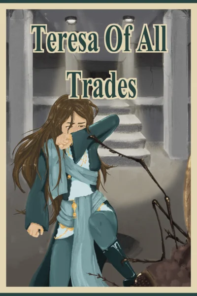 Background cover of Teresa Of All Trades (Book 1 Complete)