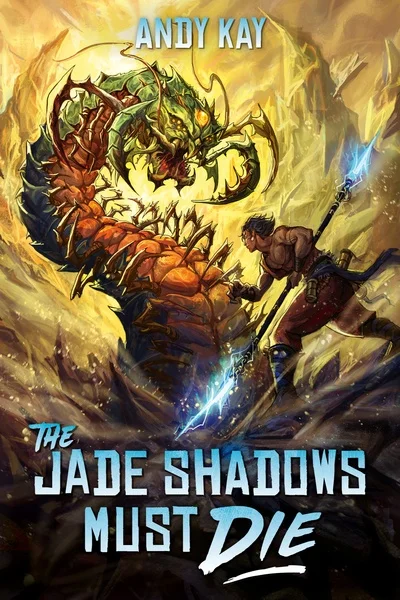 Background cover of The Jade Shadows Must Die [Cultivation LitRPG]