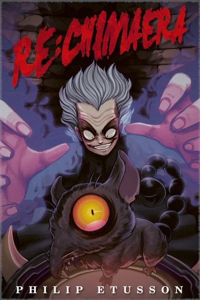 Background cover of Re:Chimaera [A Monster Evolution Time Loop LitRPG]