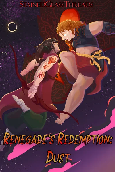 Renegade's Redemption: Dust [Epic Fantasy] [Book Three Ongoing]