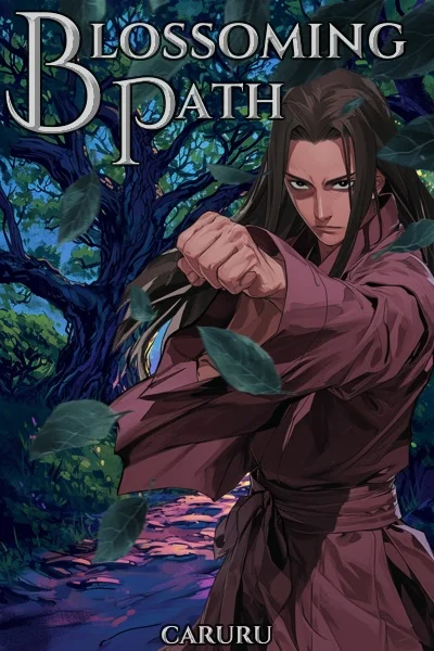 Background cover of Blossoming Path - A Xianxia LitRPG