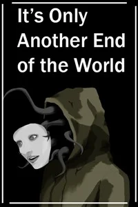 Background cover of It's Only Another End of the World