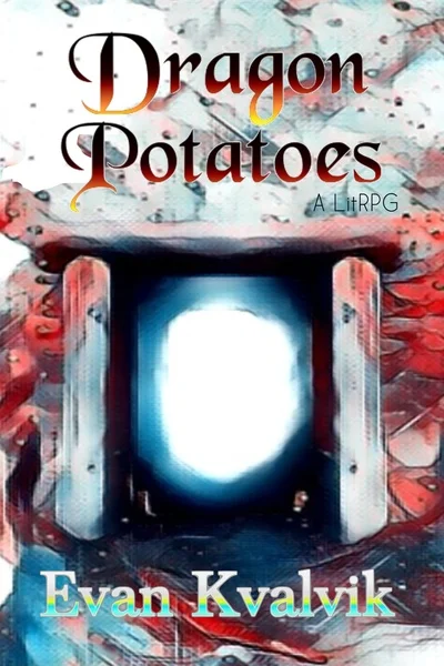 Background cover of Dragon Potatoes - A Fantasy LitRPG