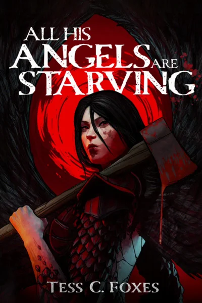 Background cover of All His Angels Are Starving (A Horror Survival LitRPG)