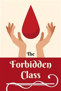 Background cover of The Forbidden Class