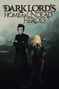 Background cover of The Dark Lord's Home for Undead Heroes
