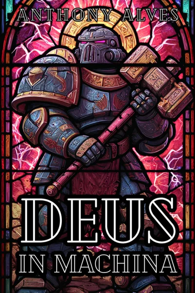 Deus in Machina (a Warhammer 40K-setting inspired LitRPG)