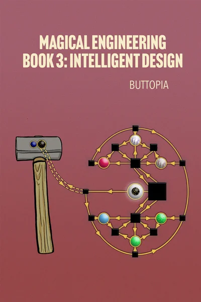 Magical Engineering [Progression Fantasy, LitRPG] (Book 2 Complete)