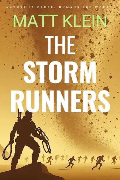 The Stormrunners - A Science Fantasy Novel