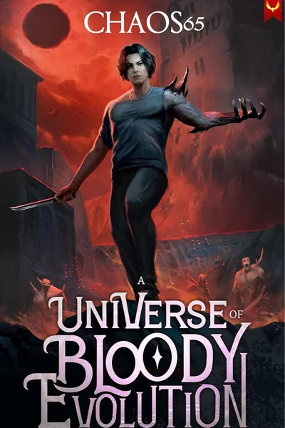 Background cover of A Universe of Bloody Evolution [Book 2 stubbing in a month]