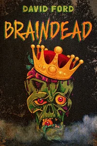 Background cover of Braindead - A Zombie LitRPG