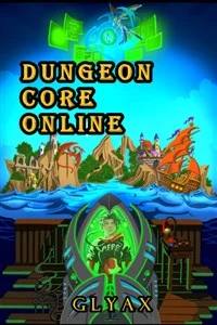 Background cover of DCO- Dungeon Core Online