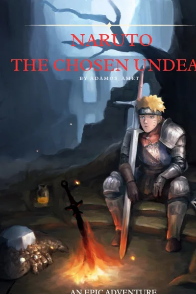 Naruto: The Chosen Undead