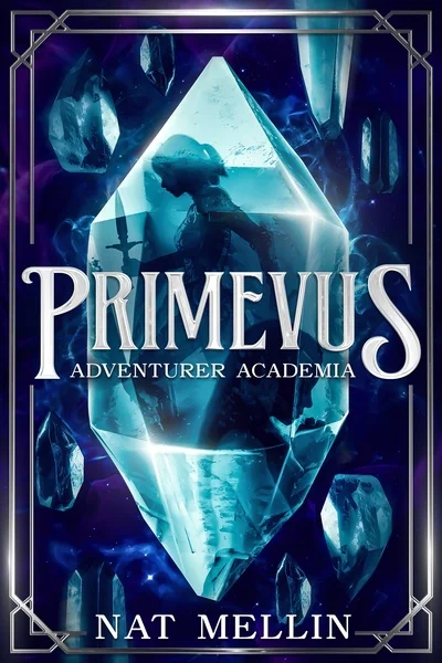 Background cover of Primevus: Adventurer Academia (A Magic Academy Portal Fantasy)