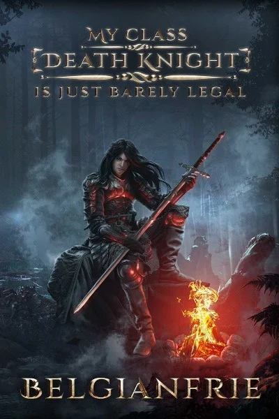 My class [Death Knight] is just barely legal...