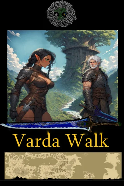 Varda Walk [Psychological Adventure Fantasy Slowburn litrpg--COMPLETE]