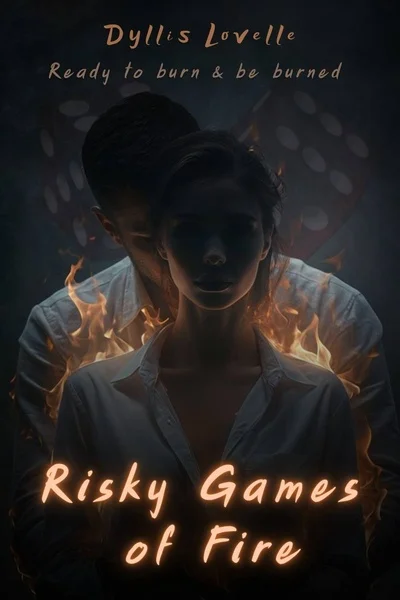 Background cover of Risky Games of Fire